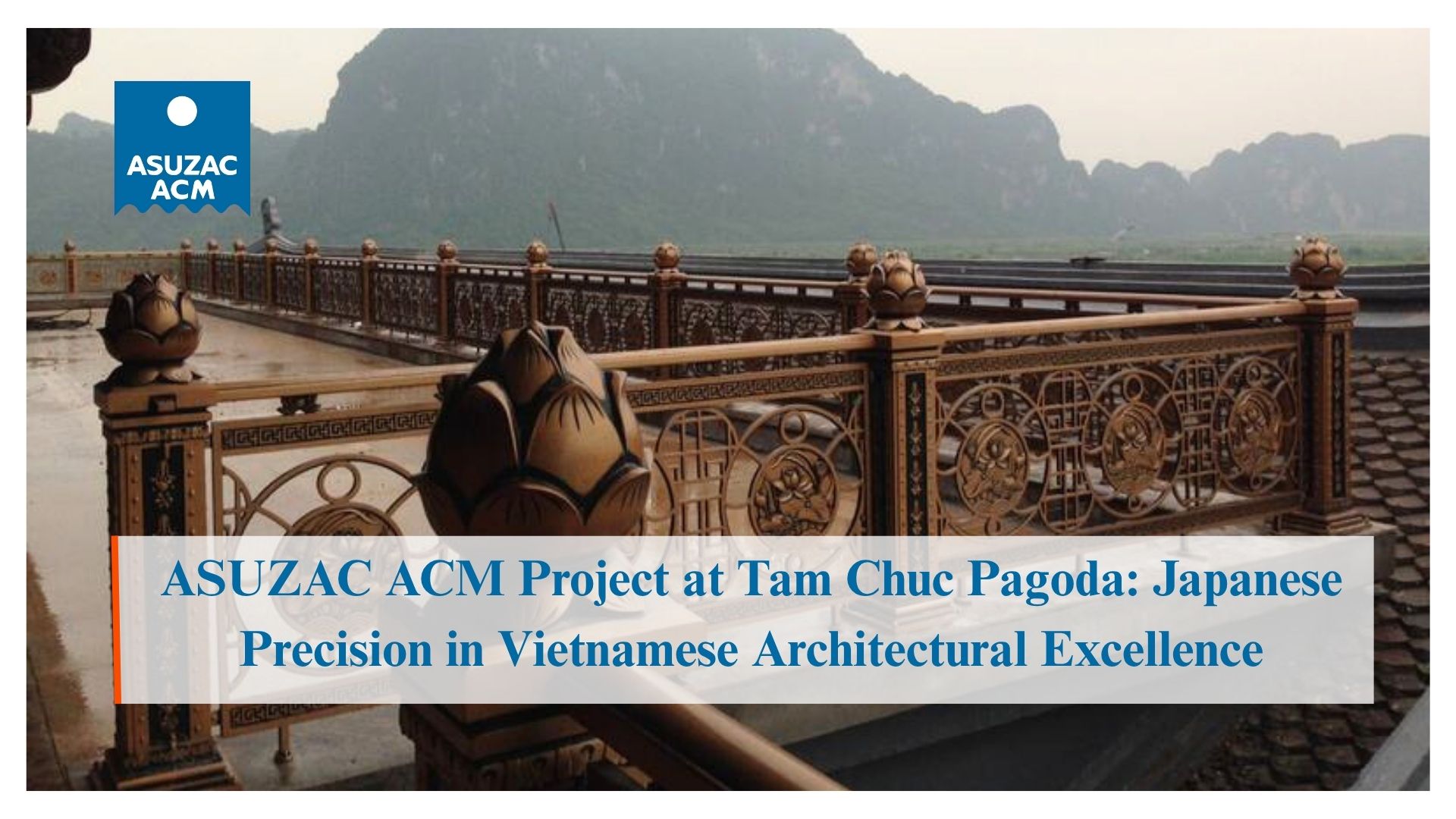 asuzac-acm-project-Tam-Chuc-Pagoda