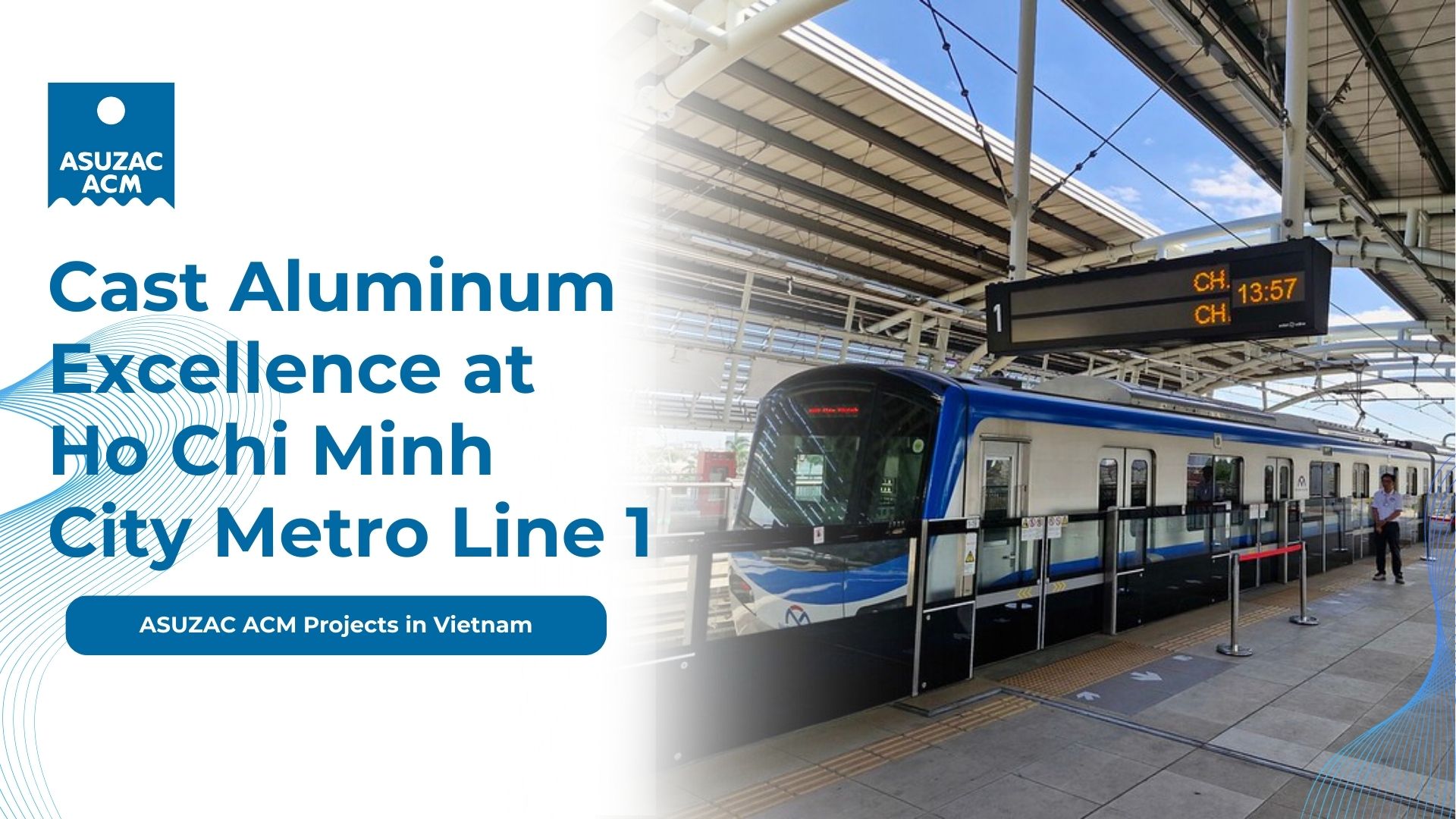 asuzac-acm-hcm-metro-line-1