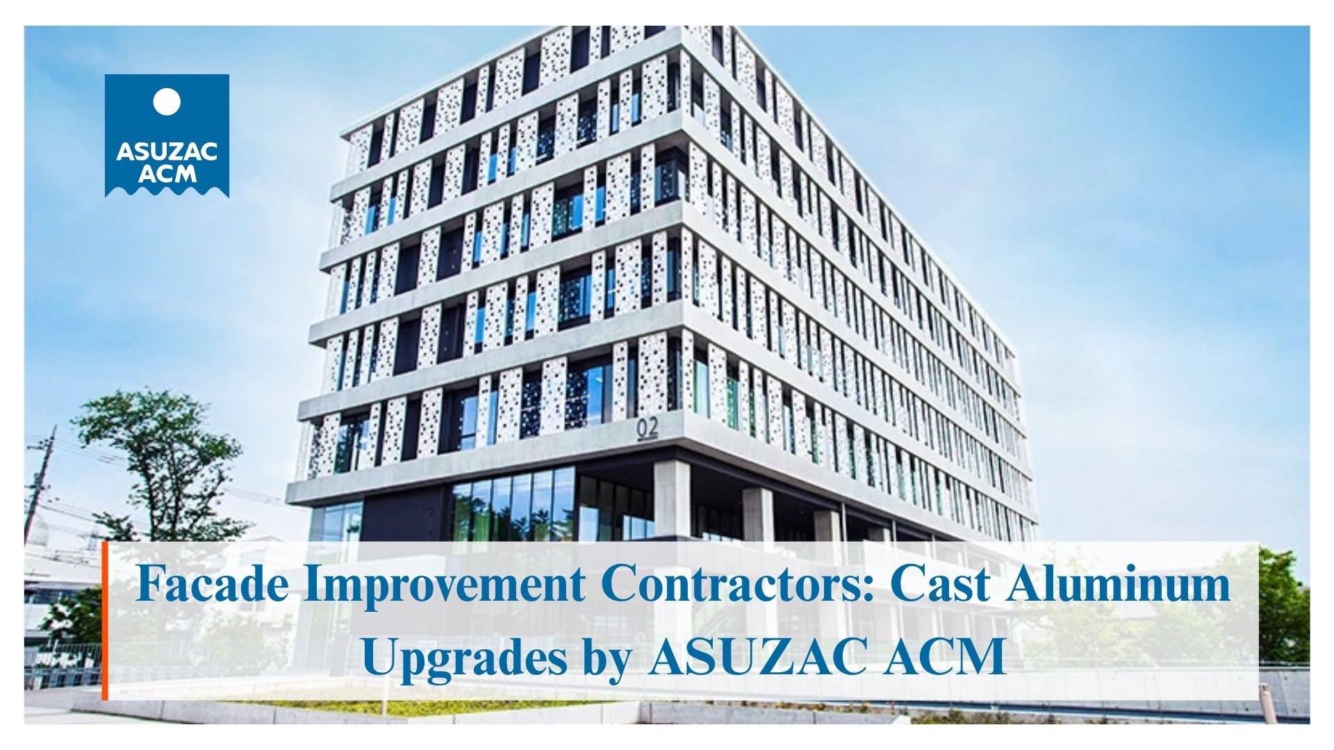 facade-improvement-contractors-asuzac-acm